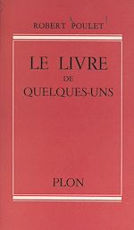 Télécharger le livre :  Le livre de quelques-uns