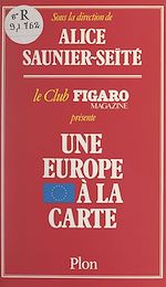 Download this eBook Une Europe à la carte