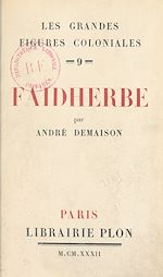 Télécharger le livre :  Faidherbe