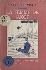 Télécharger le livre :  La femme de Iakof