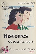 Télécharger le livre :  Histoires de tous les jours