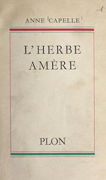 Télécharger le livre :  L'herbe amère
