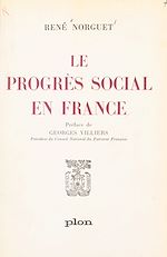 Télécharger le livre :  Le progrès social en France