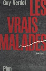 Télécharger le livre :  Les vrais malades