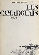 Télécharger le livre :  Les Camarguais