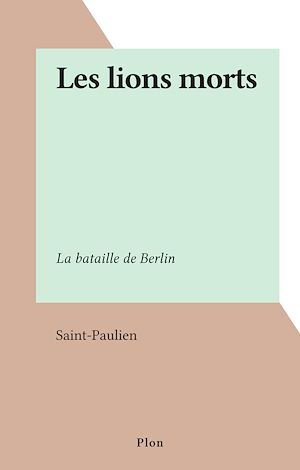 Download the eBook: Les lions morts