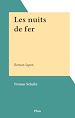 Télécharger le livre :  Les nuits de fer