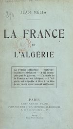 Télécharger le livre :  La France et l'Algérie