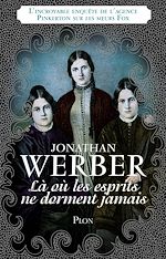 Télécharger le livre :  Là où les esprits ne dorment jamais