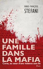 Télécharger le livre :  Une famille dans la mafia