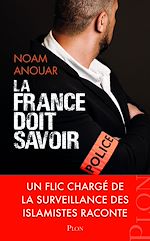 Télécharger le livre :  La France doit savoir