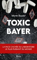 Télécharger le livre :  Toxic Bayer