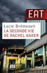 Télécharger le livre :  La seconde vie de Rachel Baker