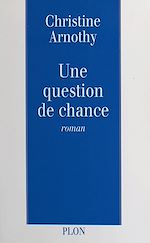 Télécharger le livre :  Une question de chance