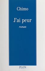 Télécharger le livre :  J'ai peur