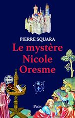 Télécharger le livre :  Le mystère Nicole Oresme