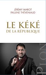 Télécharger le livre :  Le Kéké de la République