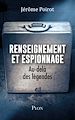 Télécharger le livre :  Renseignement et espionnage - Au-delà des légendes
