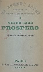 Télécharger le livre :  Vie du sage Prospero