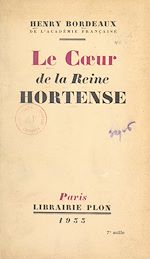 Télécharger le livre :  Le cœur de la reine Hortense