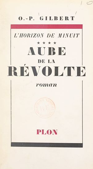 Téléchargez le livre :  L'horizon de minuit (4). Aube de la révolte