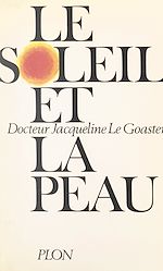 Download this eBook Le soleil et la peau
