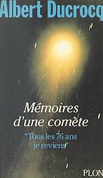 Download this eBook Mémoires d'une comète