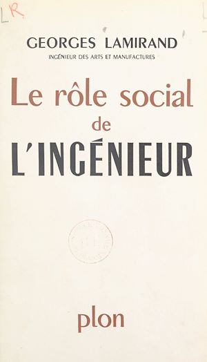 Téléchargez le livre :  Le rôle social de l'ingénieur