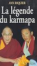 Télécharger le livre :  La légende du karmapa