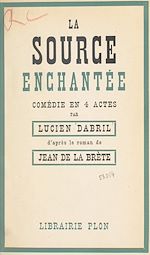 Download this eBook La source enchantée
