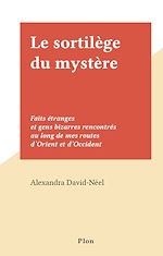 Télécharger le livre :  Le sortilège du mystère
