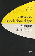 Télécharger le livre :  Classes et associations d'âge en Afrique de l'Ouest