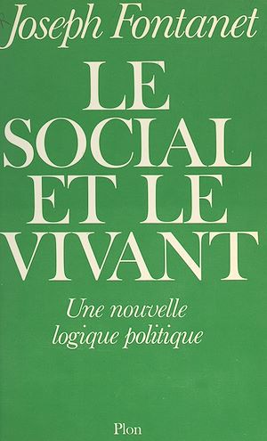 Téléchargez le livre :  Le social et le vivant