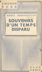 Télécharger le livre :  Souvenirs d'un temps disparu