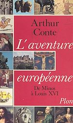 Télécharger le livre :  L'aventure européenne