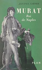 Download this eBook Murat, roi de Naples