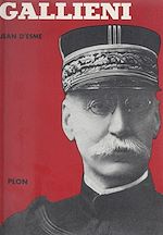 Télécharger le livre :  Gallieni, destin hors série