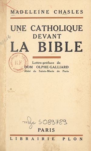 Téléchargez le livre :  Une catholique devant la Bible