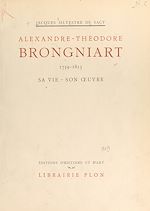 Télécharger le livre :  Alexandre-Théodore Brongniart, 1739-1813