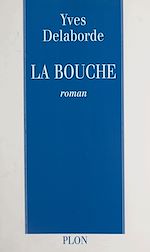 Télécharger le livre :  La bouche