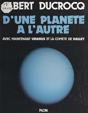 Download the eBook: D'une planète à l'autre