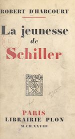 Télécharger le livre :  La jeunesse de Schiller