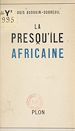 Télécharger le livre :  La presqu'île africaine