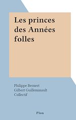 Télécharger le livre :  Les princes des Années folles