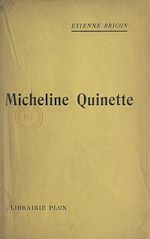 Download this eBook Micheline Quinette