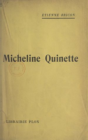 Download the eBook: Micheline Quinette