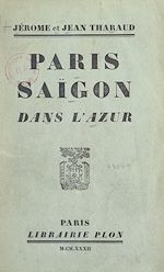 Télécharger le livre :  Paris Saïgon dans l'azur