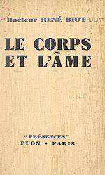 Télécharger le livre :  Le corps et l'âme