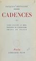 Télécharger le livre :  Cadences (2). Voies d'accès au réel, principes de l'humanisme, images de France