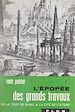 Télécharger le livre :  L'épopée des grands travaux : de la Tour de Babel à la cité de l'atome (1)